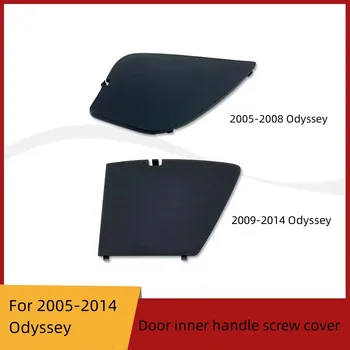 Pre Honda 2005-2014 Odyssey Dvere Vnútorné Rukoväť Skrutka Kryt Dosky Auto Diely