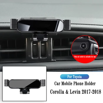 Telefón Držiak Na Toyota Corolla Levin 2017-2018 Gravitácie Navigácie Držiak Odvzdušňovací Klip Stenu Otočná Podporu